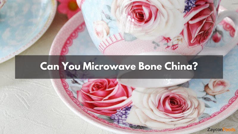 Can You Microwave Bone China