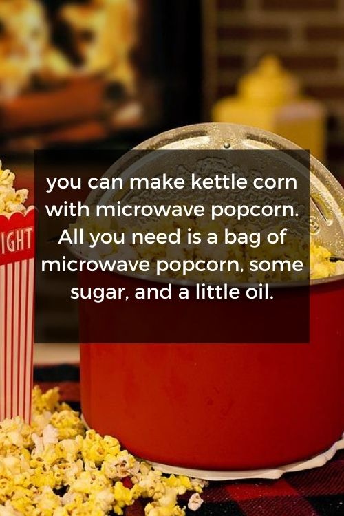 can you make kettle corn with microwave 