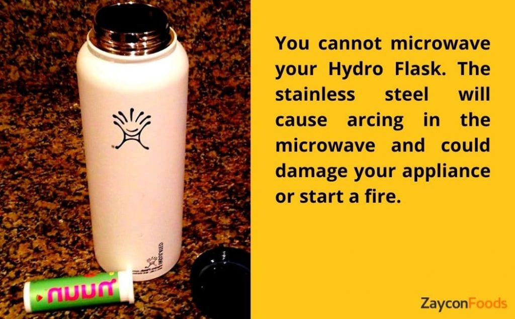 can you put a hydro flask in the microwave